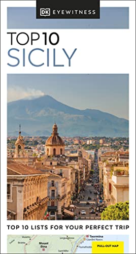 Eyewitness Top 10 Sicily: Top 10 List for Your Perfect Trip (Pocket Travel Guide) von DORLING KINDERSLEY UK