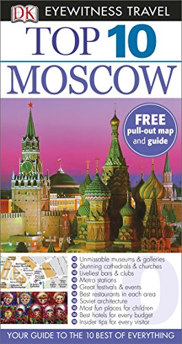 Top 10 Moscow: Eyewitness Travel Guide 2014 (Pocket Travel Guide)