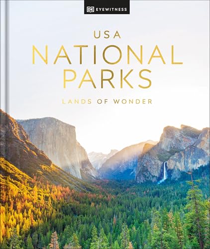 USA National Parks: Lands of Wonder von DK Travel