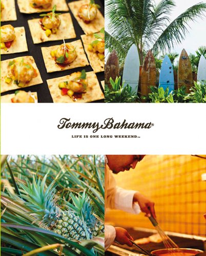 Tommy Bahama's Life Is One Long Weekend