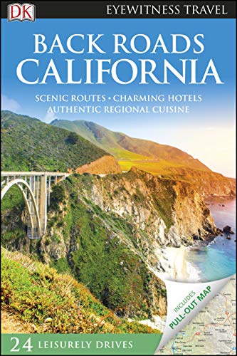 DK Eyewitness Back Roads California (Travel Guide)