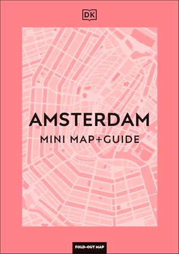 DK Amsterdam Mini Map and Guide (Pocket Travel Guide) von DK Travel