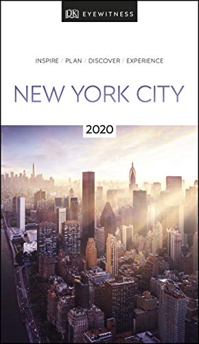 DK Eyewitness New York City: 2020 (Travel Guide) DK Eyewitness New York City: 2020 (Travel Guide) von DK