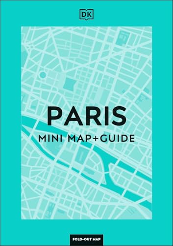 DK Paris Mini Map and Guide (Pocket Travel Guide) von DK Travel
