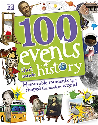 100 Events That Made History von DK Children