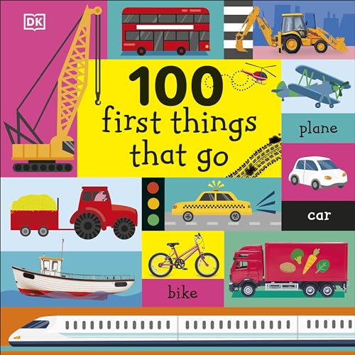 100 First Things That Go