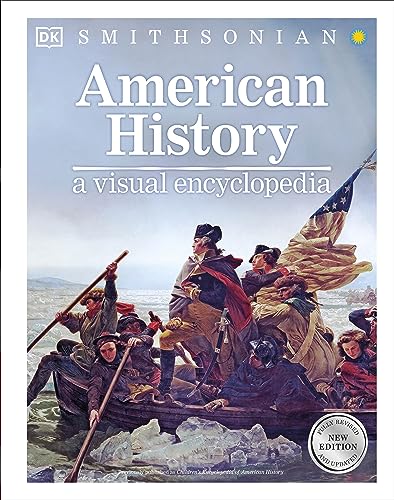 American History: A Visual Encyclopedia (DK Children's Visual Encyclopedias) von DK Children