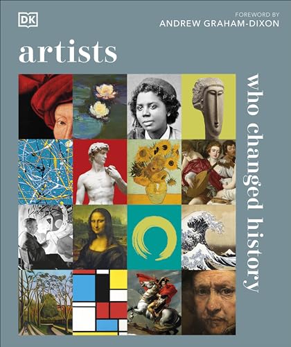Artists Who Changed History: DK History Changers Artists Who Changed History: DK History Changers von DK