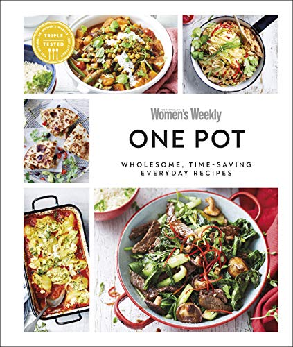Australian Women's Weekly One Pot: Wholesome, Time-saving Everyday Recipes