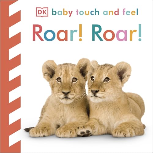 Baby Touch and Feel Roar! Roar!