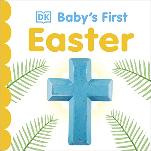 Baby's First Easter (Baby's First Holidays)