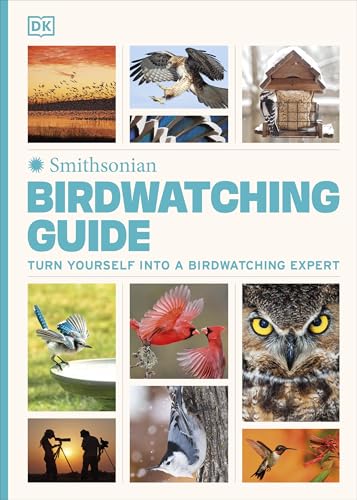 Birdwatching Guide: Turn Yourself Into a Birdwatching Expert (DK North American Bird Guides) von DK