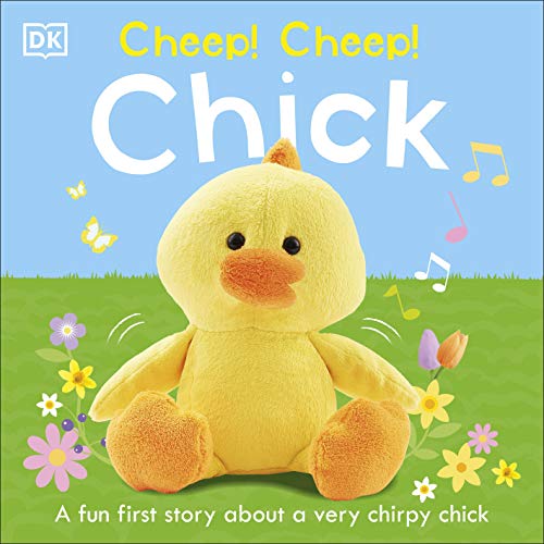 Cheep! Cheep! Chick (Super Noisy Books) von DK