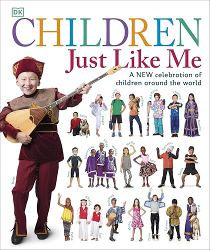 Children Just Like Me: A new celebration of children around the world