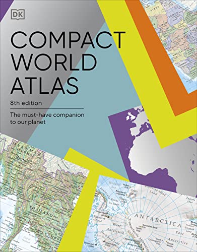 Compact World Atlas: The Must-Have Companion to Our Planet (DK Reference Atlases)