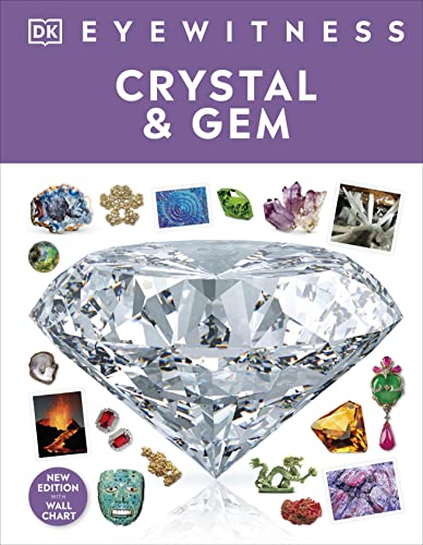 Crystal and Gem: DK Eyewitness von DK Children