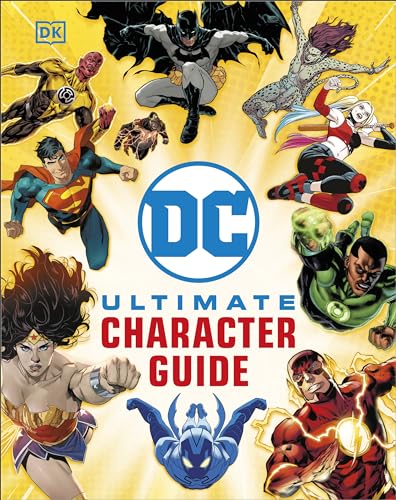 DC Ultimate Character Guide New Edition von DK