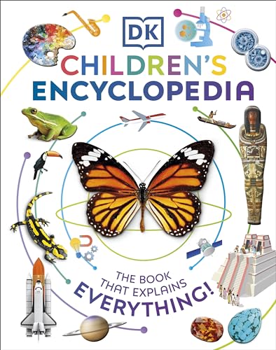 DK Children's Encyclopedia: The Book That Explains Everything (DK Children's Visual Encyclopedia) von DK Children