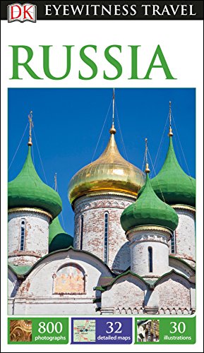 DK Eyewitness Travel Guide Russia: Dk Eyewitness Travel Guides 2016 DK Eyewitness Travel Guide Russia: Dk Eyewitness Travel Guides 2016