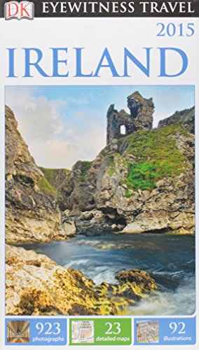 DK Eyewitness Travel Guide: Ireland von DK Eyewitness Travel