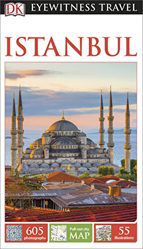 DK Eyewitness Travel Guide Istanbul: Eyewitness Travel Guide 2016 von DK Eyewitness Travel