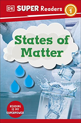 DK Super Readers Level 1 States of Matter