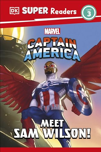 DK Super Readers Level 3 Marvel Captain America Meet Sam Wilson! von DK Children