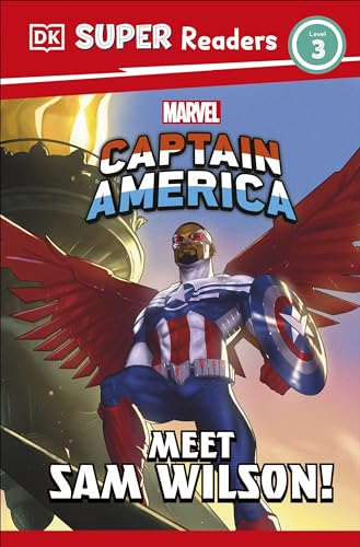 DK Super Readers Level 3 Marvel Captain America Meet Sam Wilson! von DK Children