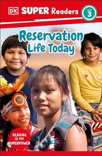 DK Super Readers Level 3 Reservation Life Today DK Super Readers Level 3 Reservation Life Today von DK Children