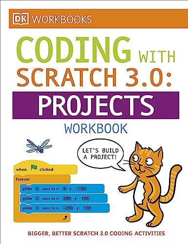 DK Workbooks: Computer Coding with Scratch 3.0 Workbook von DK