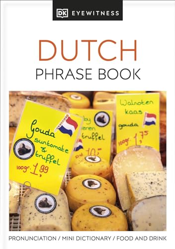Dutch Phrase Book (Eyewitness Travel Guides Phrase Books)