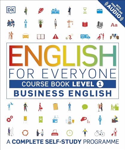 English for Everyone Business English Course Book Level 1: A Complete Self-Study Programme von DK