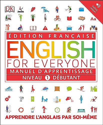 English for Everyone Course Book Level 1 Beginner: French language edition (DK English for Everyone) von DORLING PARASCO