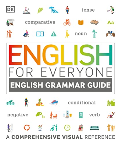 English for Everyone English Grammar Guide: A comprehensive visual reference von DK