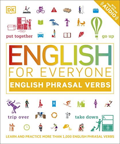 English for Everyone: English Phrasal Verbs (DK English for Everyone)