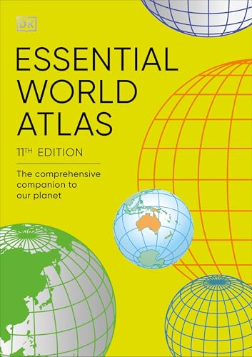 Essential World Atlas: The Comprehensive Companion to our Planet (DK Reference Atlases) von DK