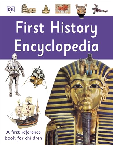 First History Encyclopedia: A First Reference Book for Children (DK First Reference) von DK
