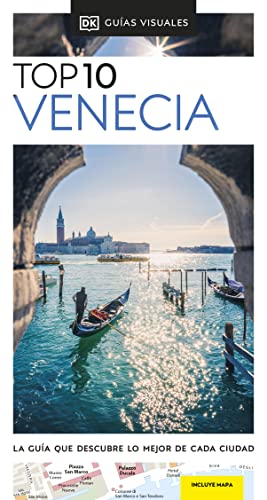 Venecia (Guías Visuales TOP 10): La guía que descubre lo mejor de cada ciudad (Guías de viaje) von DK