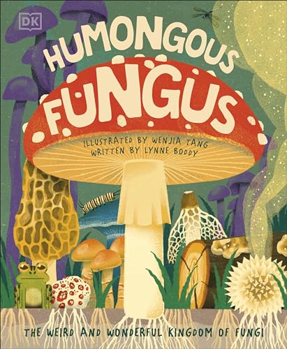 Humongous Fungus (Underground and All Around) von DK