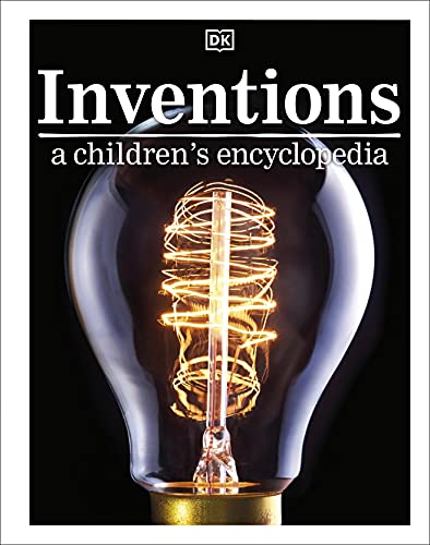 Inventions A Children's Encyclopedia von DK Children