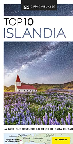 Islandia (Guías Visuales TOP 10): La guía que descubre lo mejor de cada ciudad (Guías de viaje)