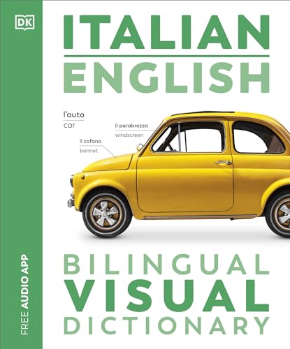 Italian English Bilingual Visual Dictionary (DK Bilingual Visual Dictionaries) von DK