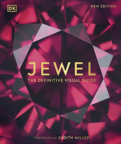 Jewel: The Definitive Visual Guide (DK Definitive Visual Encyclopedias) von DK