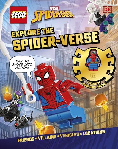 LEGO Marvel Spider-Man Explore the Spider-Verse: With Exclusive LEGO Spider-Man Minifigure von DK Children