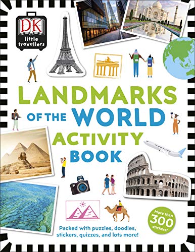 Little Travellers Landmarks of the World: Packed with puzzles, doodles, stickers, quizzes, and lots more von DK Children