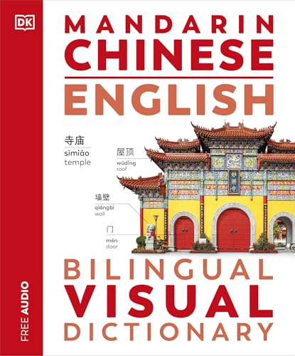Mandarin Chinese English Bilingual Visual Dictionary (DK Bilingual Visual Dictionaries) von DK