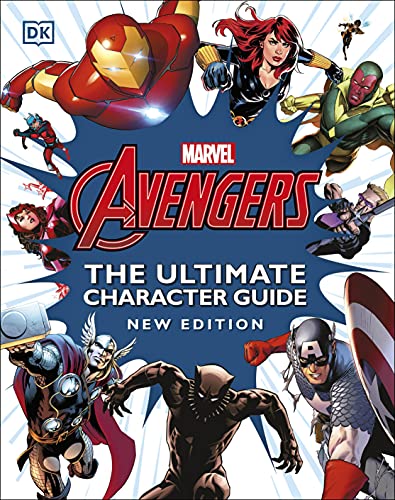 Marvel Avengers The Ultimate Character Guide New Edition von DK