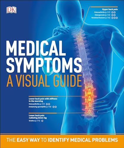 Medical Symptoms: A Visual Guide: The Easy Way to Identify Medical Problems von DK