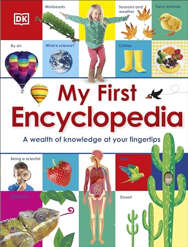 My First Encyclopedia: A Wealth of Knowledge at your Fingertips (My First Reference) von DK Children