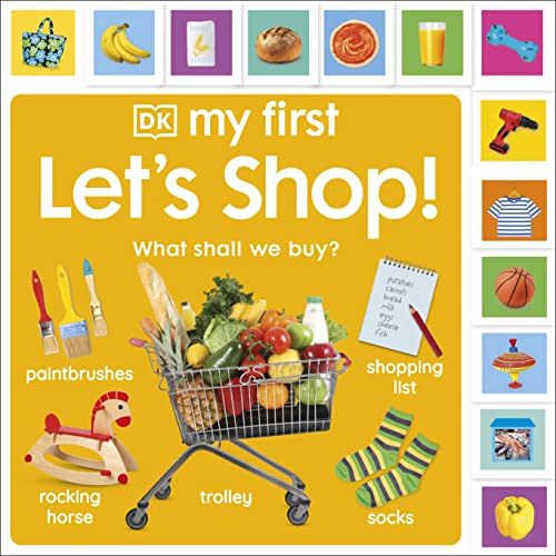 My First Let's Shop! What Shall We Buy? (My First Board Books)